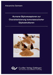 Humane Glykorezeptoren zur Charakterisierung tumorassoziierter  Glykostrukturen