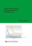 “Green” Microemulsions and Nanoemulsions as Alternative Fuels
