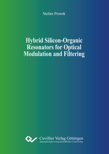 Hybrid Silicon-Organic Resonators for Optical Modulation and Filtering