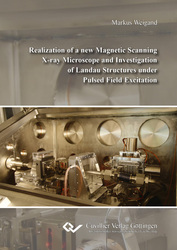 Realization of a new Magnetic Scanning X-ray Microscope and Investigation of Landau Structures under Pulsed Field Excitation