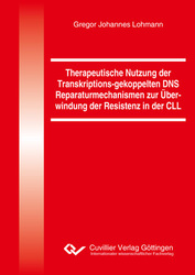 Therapeutische Nutzung der Transkriptions-gekoppelten DNS Reparaturmechanismen zur Überwindung der Resistenz in der CLL