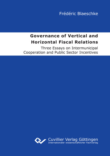 Governance of Vertical and  Horizontal Fiscal Relations 