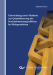 Entwicklung einer Methode zur Quantifizierung des Kaskadennutzungseffektes bei Holzprodukten