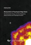 Manipulation of Topological Edge States