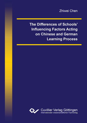 The Differences of Schools’ Influencing Factors Acting  on Chinese and German Learning Process