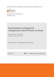 Erneuerbare erfolgreich integrieren durch Power to Heat