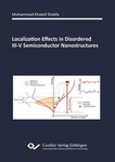 Localization Effects in Disordered III-V Semiconductor Nanostructures