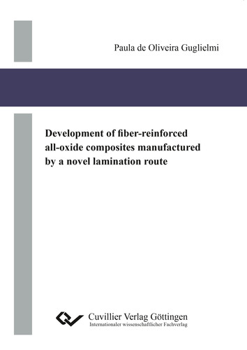 Development of fiber-reinforced all-oxide composites manufactured by a novel lamination route