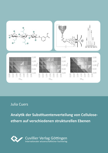 Analytik der Substituentenverteilung von Celluloseethern auf verschiedenen strukturellen Ebenen
