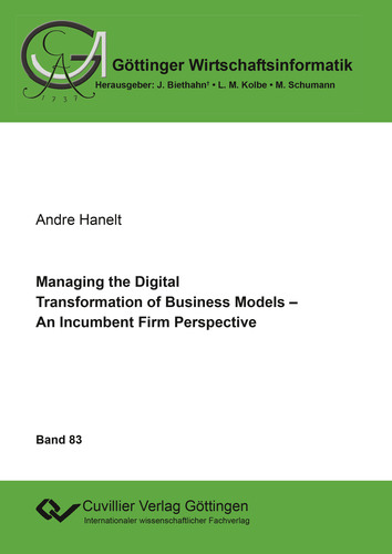 Managing the Digital Transformation of Business Models