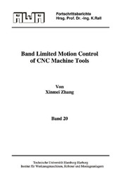 Band limited Motion Control of CNC Machine Tools