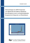 Untersuchungen zur mRNA-Expression von Adiponectin und anderen Adipokinen, ihren Rezeptoren sowie von fettsäurebindenden Rezeptoren im Fettgewebe von Wiederkäuern
