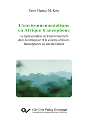 L’environnementalisme en Afrique francophone