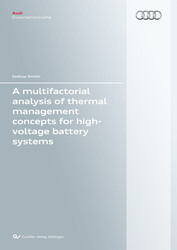 A multifactorial analysis of thermal management concepts for high-voltage battery systems