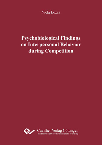 Psychobiological Findings on Interpersonal Behavior during Competition