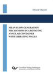 Mean Flow Generation Mechanisms in a Rotating Annular Container with Librating Walls
