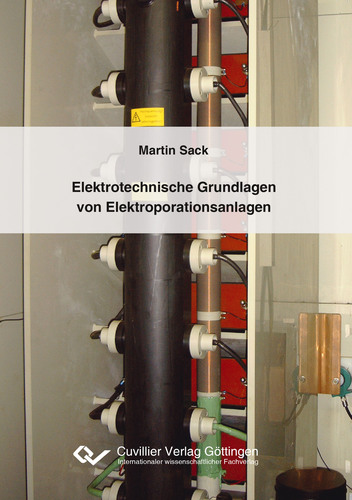 Elektrotechnische Grundlagen von Elektroporationsanlagen