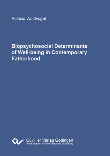 Biopsychosocial Determinants of Well-being in Contemporary Fatherhood