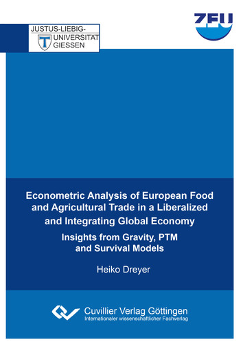 Econometric Analysis of European Food and Agricultural Trade in a Liberalized and Integrating Global Economy
