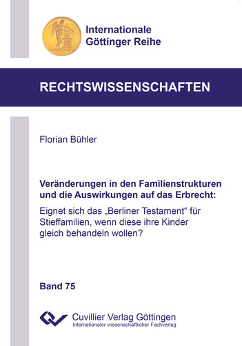 Veränderungen in den Familienstrukturen und die Auswirkungen auf das Erbrecht