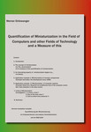 Quantification of Miniaturization in the Field of Computers and other Fields of Technology and a Measure of this