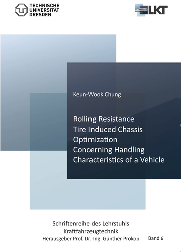 Rolling Resistance Tire Induced Chassis Optimization Concerning Handling Characteristics of a Vehicle