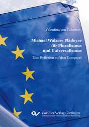 Michael Walzers Plädoyer für Pluralismus und Universalismus
