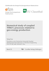 Numerical study of coupled THM/C processes related to geo-energy production