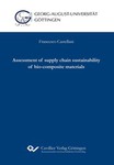 Assessment of supply chain sustainability of bio-composite materials