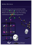 Die Bestimmung thermodynamischer Größen atomarer und molekularer ionischer Systeme mit Monte-Carlo-Simulationen unter Verwendung verschiedener Simulationsboxgeometrien