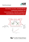 Darstellung von mono- und bimetallischen Lanthanoidverbindungen und Untersuchung ihrer Aktivität in homogenen intramolekularen Hydroaminierungen