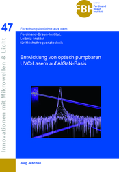 Entwicklung von optisch pumpbaren UVC-Lasern auf AIGaN-Basis