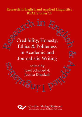 Credibility, Honesty,  Ethics & Politeness  in Academic and  Journalistic Writing