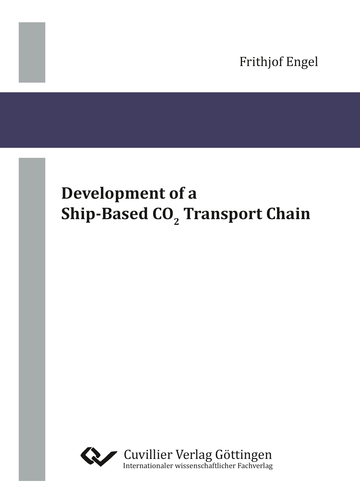 Development of a Ship-Based CO2 Transport Chain 