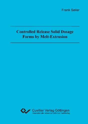 Controlled Release Solid Dosage Forms by Melt-Extrusion