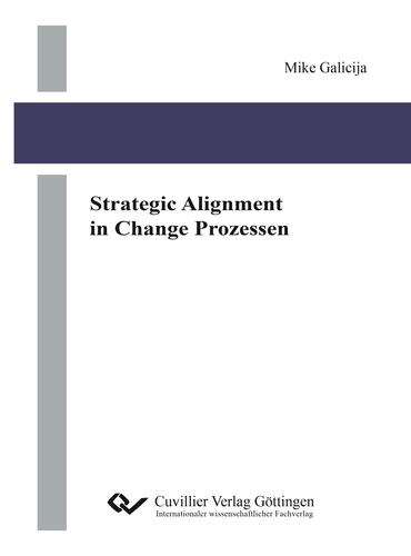 Strategic Alignment in Change Prozessen