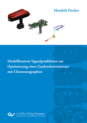 Modellbasierte Signalprädiktion zur Optimierung eines Gasdetektorenarrays mit Chromatographen