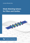 Mode Matching Solvers for Filters and Cavities