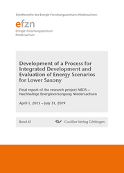 Development of a Process for Integrated Development and Evaluation of Energy Scenarios for Lower Saxony