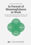 In Pursuit of Meaningfulness in Work