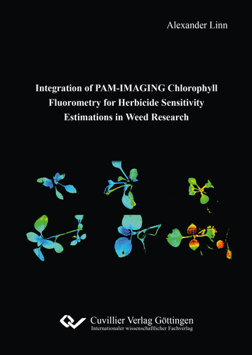 Integration of PAM-IMAGING Chlorophyll Fluorometry  for Herbicide Sensitivity Estimations in Weed Research