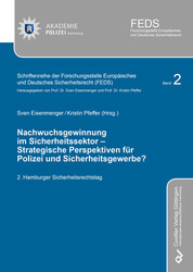 Nachwuchsgewinnung im Sicherheitssektor – Strategische Perspektiven für Polizei und Sicherheitsgewerbe?