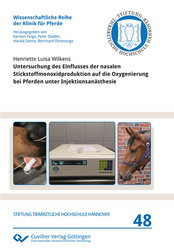 Untersuchung des Einflusses der nasalen Stickstoffmonoxidproduktion auf die Oxygenierung bei Pferden unter Injektionsanästhesie