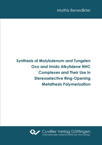 Synthesis of Molybdenum and Tungsten Oxo and Imido Alkylidene NHC Complexes and Their Use in Stereoselective Ring-Opening Metathesis Polymerization