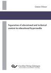 Separation of educational and technical content in educational hypermedia