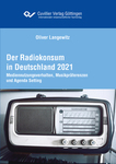 Der Radiokonsum in Deutschland 2021
