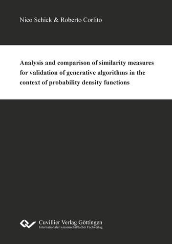 Analysis and comparison of similarity measures for validation of generative algorithms in the context of probability density functions