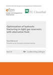 Optimization of hydraulic fracturing in tight gas reservoirs with alternative fluid