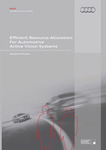 Efficient Resource Allocation for Automotive Active Vision Systems