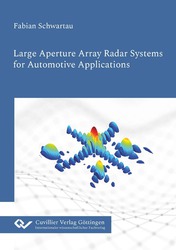 Large Aperture Array Radar Systems for Automotive Applications